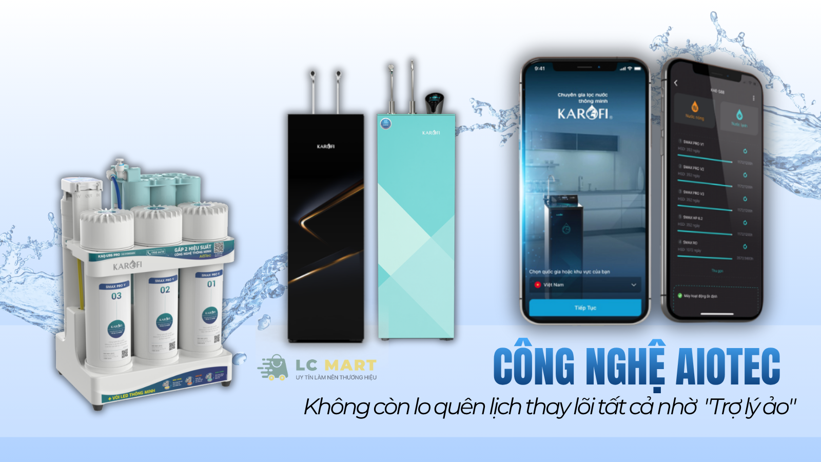 Công nghệ AioTec không còn lo quên lịch thay lõi nhờ – "Trợ lý ảo" bảo vệ sức khỏe cả gia đình