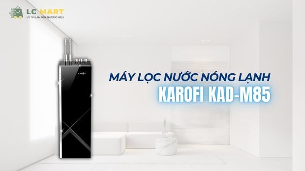 Máy lọc nước nóng lạnh Karofi KAD-M85