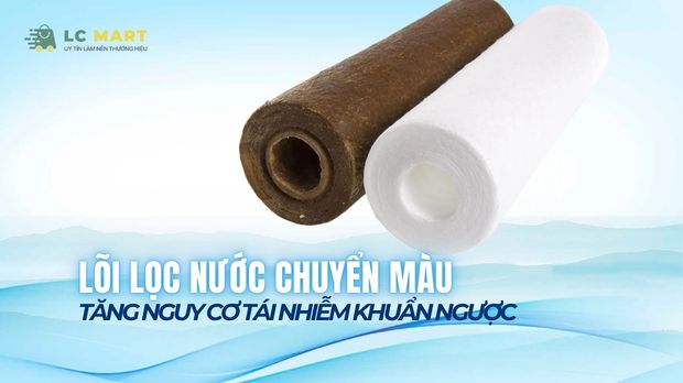 lõi lọc nước chuyển màu