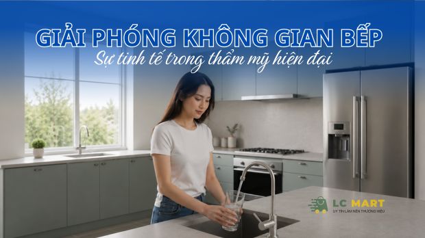 Giải phóng không gian bếp