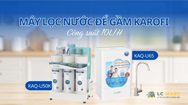 Máy lọc nước để gầm Karofi KAQ-U50 và KAQ-U65