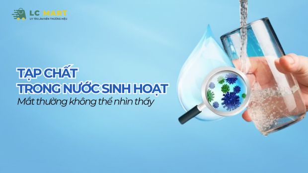 tạp chất trong nước sinh hoạt